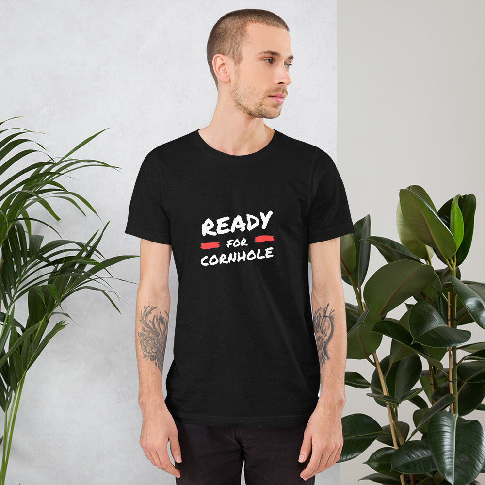 Ready for Cornhole Unisex T-Shirt