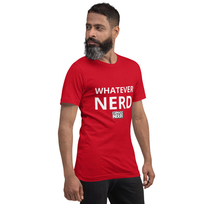 Cornhole Nerds Whatever Nerd Unisex t-shirt