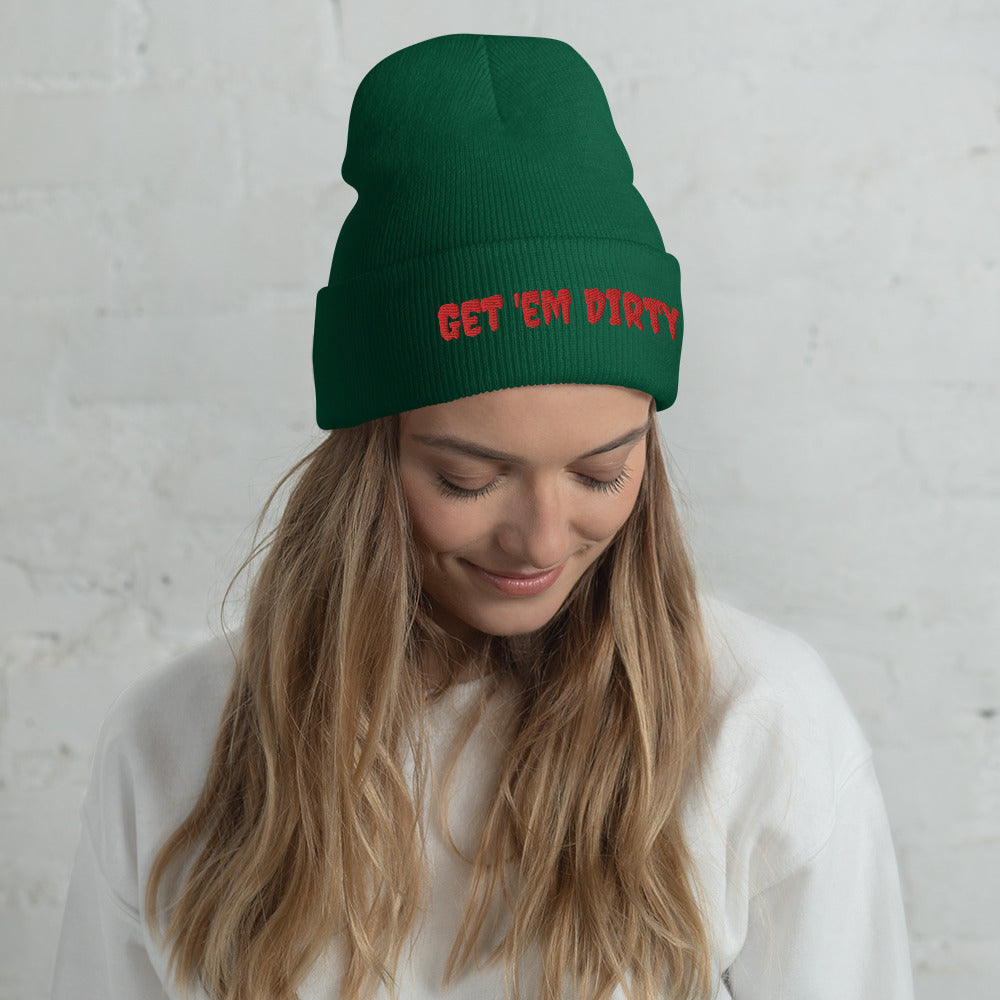 Get 'em Dirty Cuffed Beanie