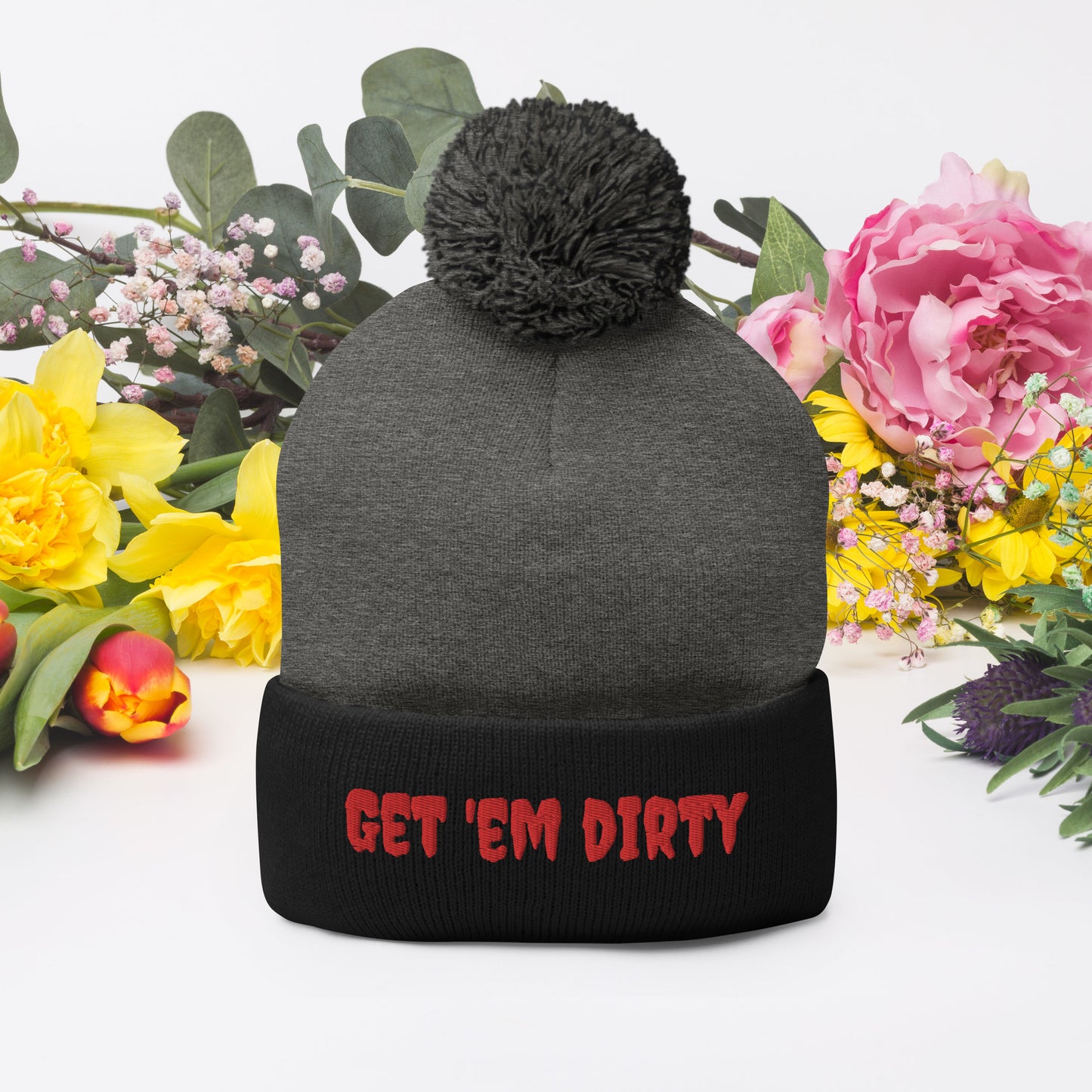 Get 'em Dirty Pom-Pom Beanie