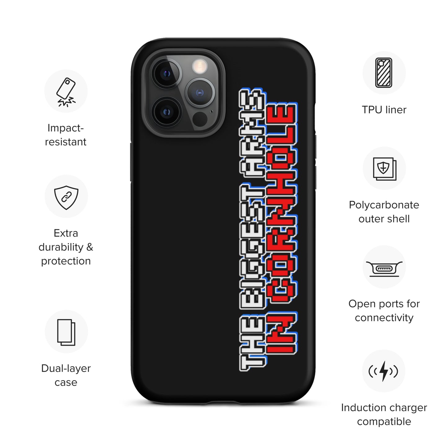 The Biggest Arms in Cornhole Tough iPhone case