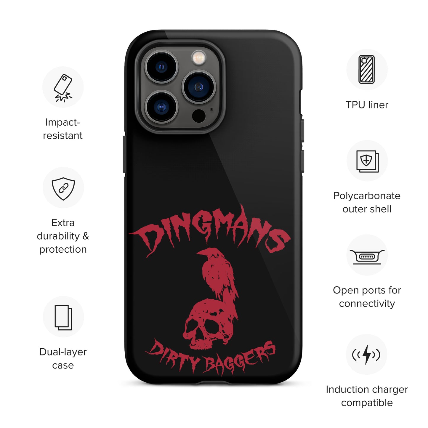 Dingmans Dirty Baggers Tough Case for iPhone®