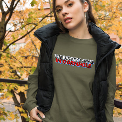 The Biggest Arms in Cornhole Unisex Long Sleeve Tee