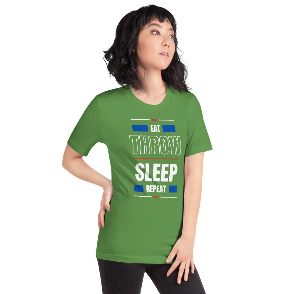 Eat Throw Sleep Repeat Unisex T-Shirt