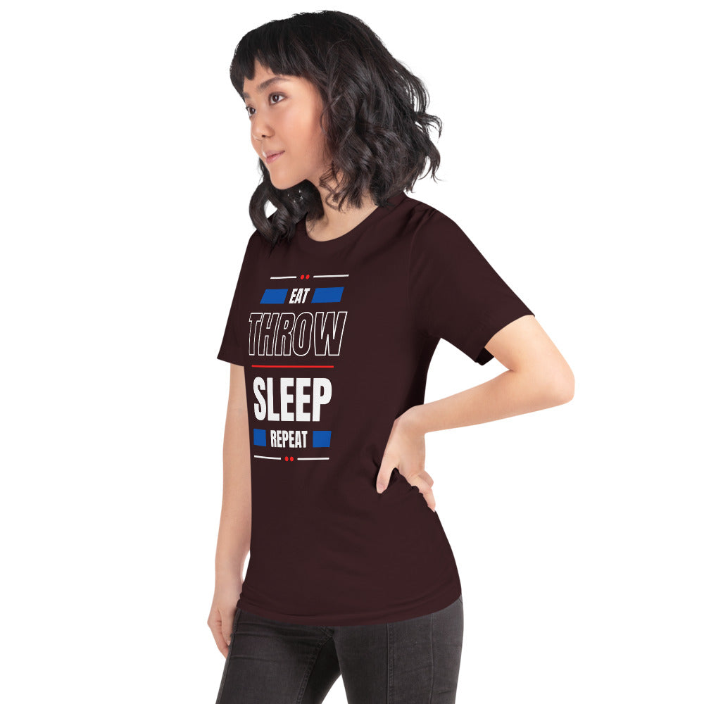 Eat Throw Sleep Repeat Unisex T-Shirt