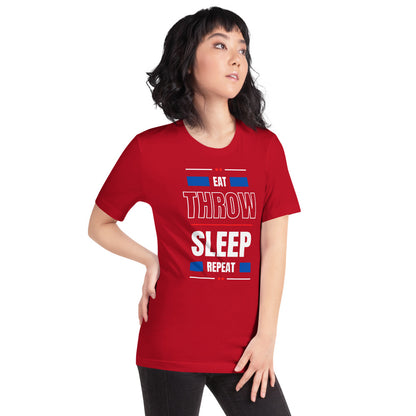 Eat Throw Sleep Repeat Unisex T-Shirt