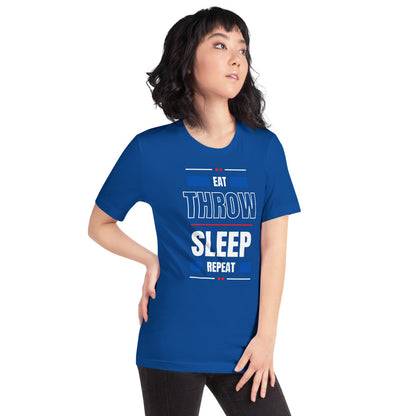 Eat Throw Sleep Repeat Unisex T-Shirt