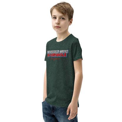 The Biggest Arms in Cornhole Youth Short Sleeve T-Shirt